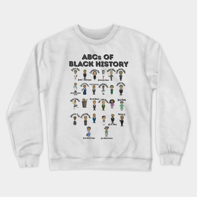 ABCs of Black History - Black History Crewneck Sweatshirt by bonsauba